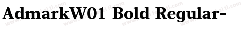 AdmarkW01 Bold Regular字体转换